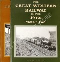 The Great Western Railway in the 1930s by FRASER, David; GEEN, David & SCOTT, Barry 